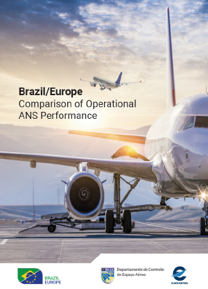 Comparison of Operational Air Navigation System Performance in Brazil and Europe 2016-2019