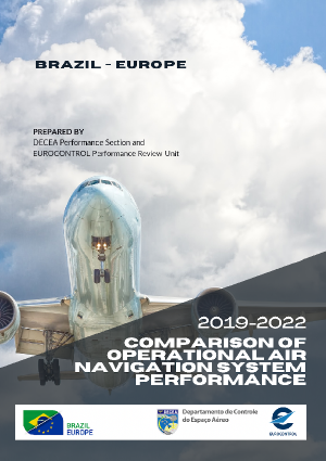 Comparison of Operational Air Navigation System Performance in Brazil and Europe 2019-2022